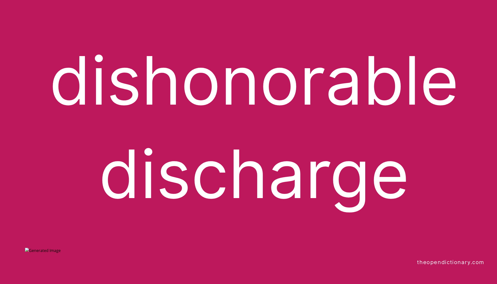 dishonorable-discharge-meaning-of-dishonorable-discharge-definition